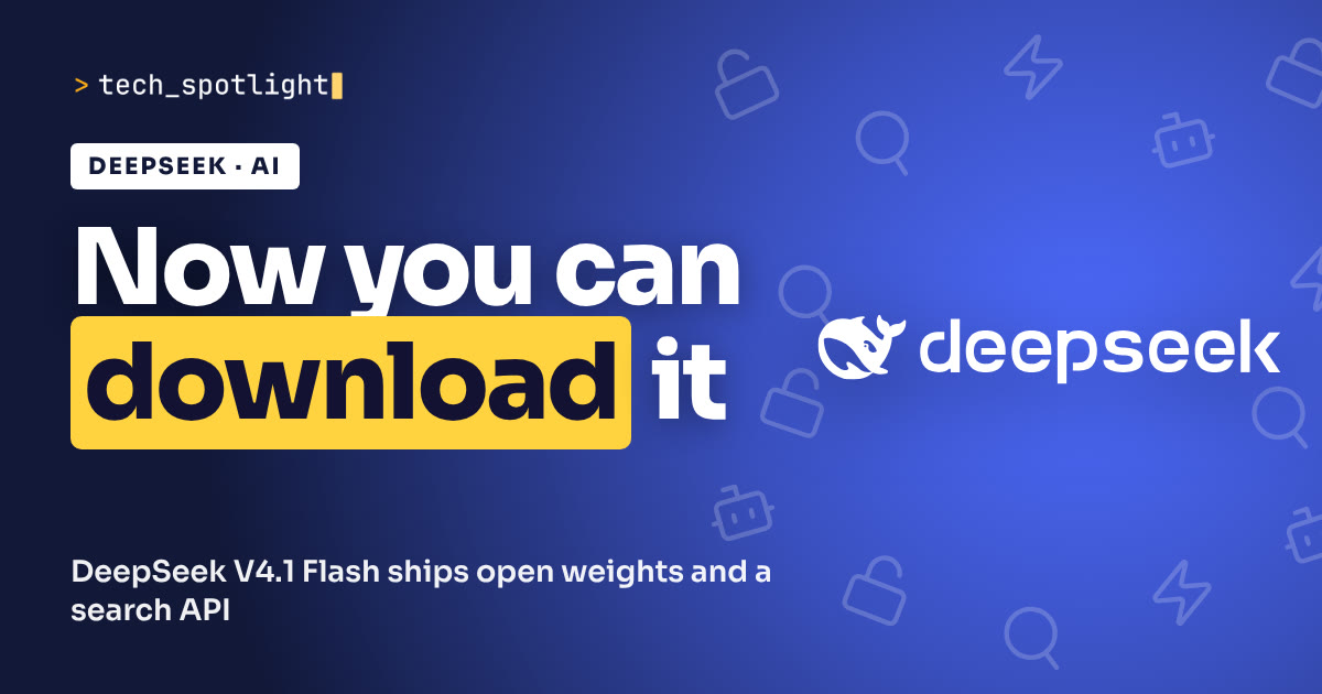 TechSpotlight poster in DeepSeek colours with the DeepSeek logo and the words 'Now you can download it'