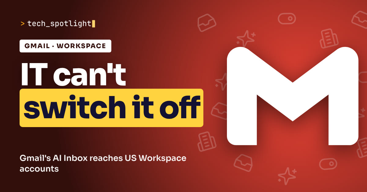 TechSpotlight poster in Gmail colours with the Gmail logo and the words 'IT can't switch it off'
