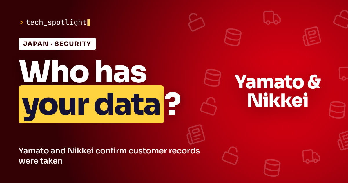 TechSpotlight poster in Yamato & Nikkei colours with the name Yamato & Nikkei and the words 'Who has your data?'