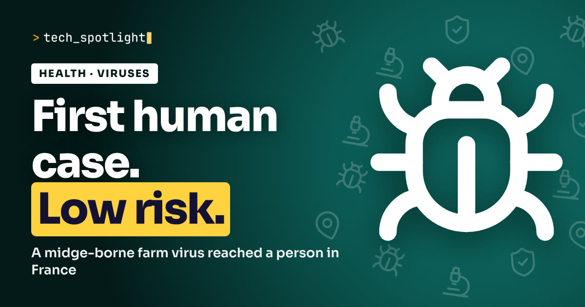 Poster in teal with a bug symbol and the words 'First human case. Low risk.'