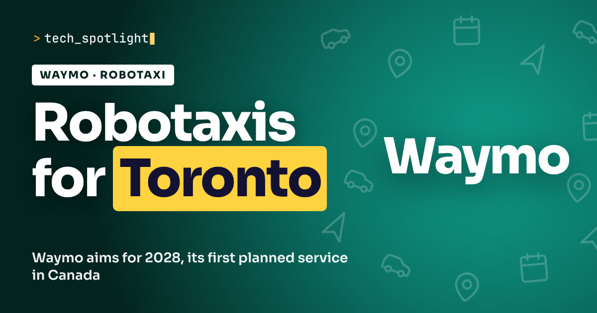 TechSpotlight poster in Waymo colours with the name Waymo and the words 'Robotaxis for Toronto'